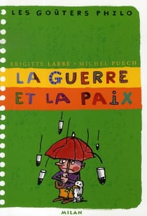 La guerre et la paix