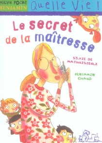 La maîtresse Tome 2 : le secret de la maîtresse