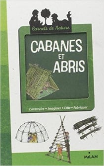 Cabanes et abris (3e édition)