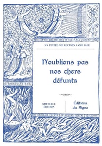 N'oublions pas nos chers défunts