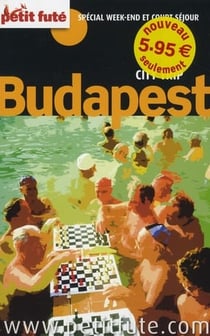 Budapest city trip 2010 petit fute