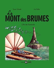 Le mont des brumes Tome 2 - l'île de Favarole