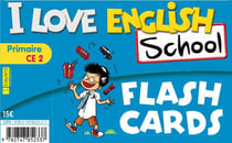 I love english school - anglais - ce2 - flash cards