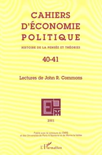 Cahiers d'économie politique n.40/41 : lectures de John R. Commons