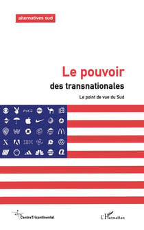 LE POUVOIR DES TRANSNATIONALES : Le point de vue du Sud
