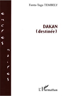 DAKAN (Destinée)