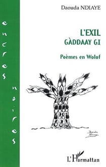 L'exil : Gàddaay gi