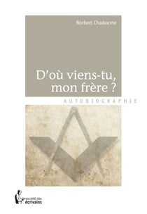 D'où viens-tu, mon frère ?