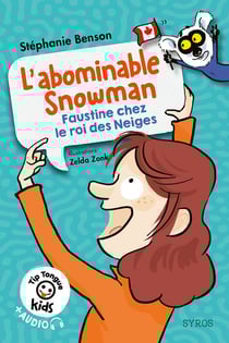 Tip tongue kids : l'abominable snowman : Faustine chez le roi des neiges : niveau 2