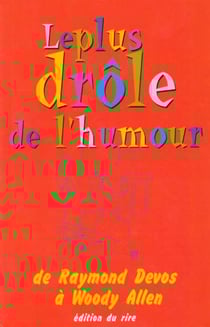 Le meilleur de l'humour de raymond devos a woody allen