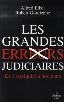 Les grandes erreurs judiciaires