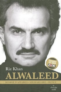 Alwaleed homme d'affaires - millardiaire - prince -dvd offert-