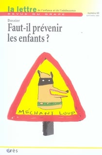 Faut-il prévenir les enfants ?