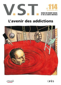 Revue VST n.114 : l'avenir des addictions