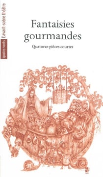 Les fantaisies gourmandes