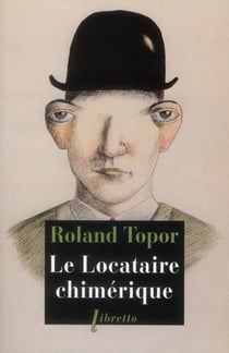 Le locataire chimérique