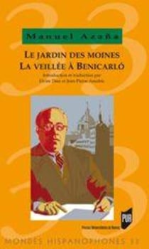 Le jardin des moines - la veillée à Benicarló