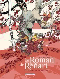 Le roman de Renart Tome 3 - le jugement de Renart