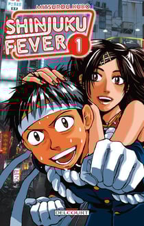 Shinjuku fever Tome 1