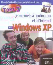 Special debutants - je me mets a l'ordinateur et a l'internet, tome 2