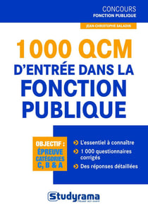 1000 QCM et exercices d'entrée dans la fonction publique