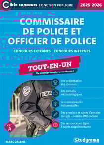 Commissaire de police et officier de police - Tout-en-un (Catégorie A - Concours 2025-2026) : Concours externes - Concours internes