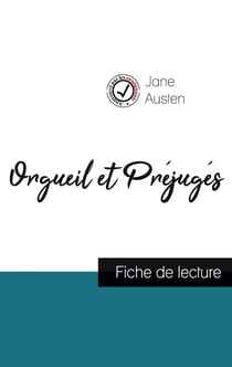 Orgueil et prejugés, de Jane Austen - fiche de lecture