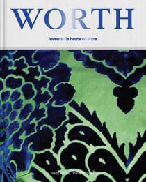 Worth : Inventer la haute couture
