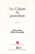 Cahiers de journalisme no 17: faits divers faits de societe