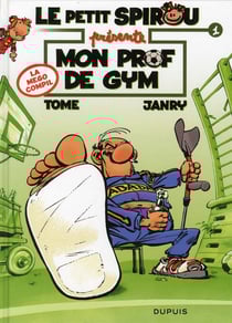 Le Petit Spirou présente Tome 1 : mon prof de gym