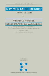 Preambule. principes. libre circulation des marchandises