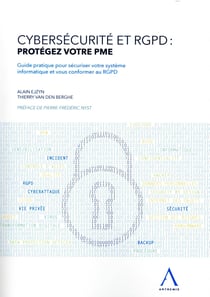 Cybersécurité et RGPD : protégez votre PME