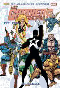 Les Gardiens de la Galaxie : Intégrale vol.7 : 1993-1994