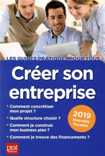 Créer son entreprise (édition 2019)