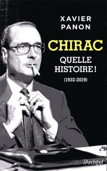 Chirac, quelle histoire !