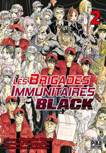 Les brigades immunitaires - black Tome 2