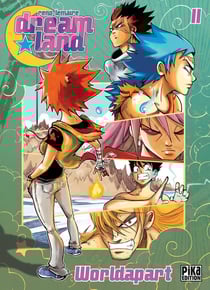 Dreamland Tome 11