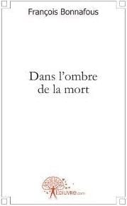 Dans l'ombre de la mort