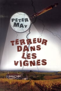 Terreur dans les vignes
