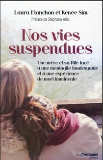 Nos vies suspendues