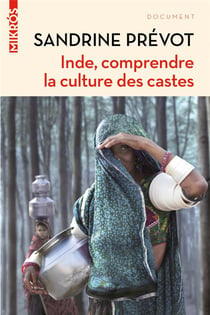 Inde, comprendre la culture des castes