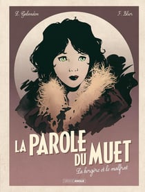 La parole du muet Tome 2 : la bergère et le malfrat