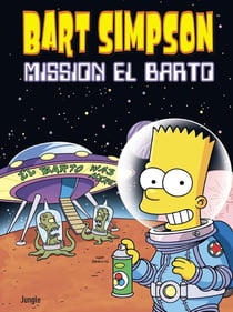 Bart Simpson Tome 16 : mission El Barto