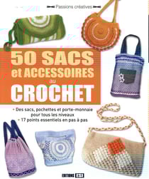 50 Sacs Et Accessoires Au Crochet
