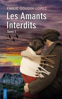 Les amants interdits t.1
