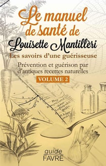 Le Manuel De santé De Louisette Mantilleri T02