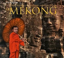 Mékong - au coeur des hommes