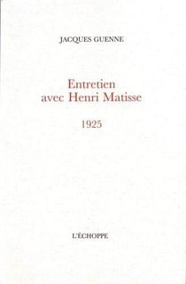 Entretien avec Henri Matisse, 1925