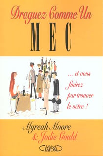 Draguer comme un mec