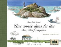 Une année dans les îles des cotes françaises